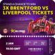 Brentford vs Tottenham Hotspur Ticket Giveaway Ts & Cs